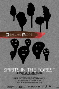 Depeche Mode: Spirits in the Forest Depeche Mode: Spirits in the Forest