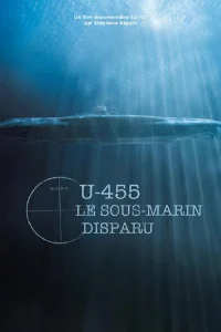 U-455. Тайна пропавшей субмарины U-455. Тайна пропавшей субмарины