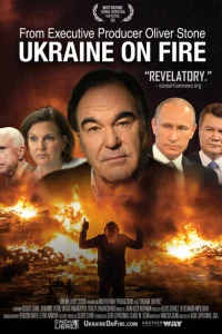 Украина в Огне. Фильм Оливера Стоуна Украина в Огне. Фильм Оливера Стоуна