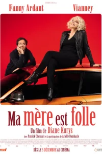 Ma mère est folle Ma mère est folle