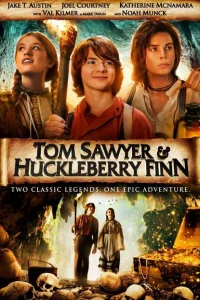 Том Сойер и Гекльберри Финн Том Сойер и Гекльберри Финн